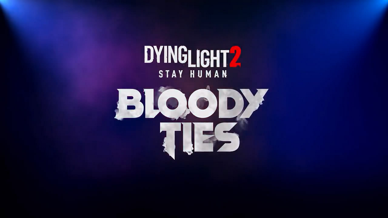 GC22：《垂死之光2》首個資料片「血系」預熱短片