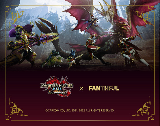 FANTHFUL出品:《魔物獵人崛起 曙光》主題官方正版授權系列周邊 FANTHFUL出品:《魔物獵人崛起 曙光》主題官方正版授權系列周邊