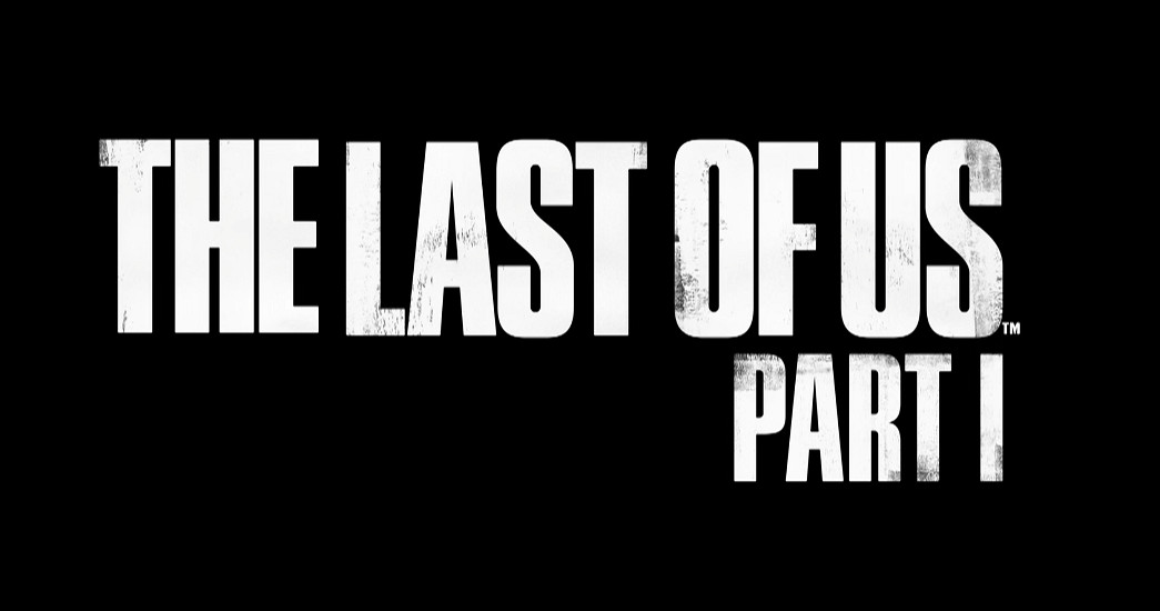 TGA22：《最後生還者 重製版》3月3日登陸PC平台