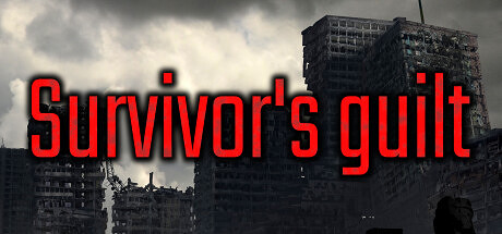 真實災害體驗遊戲《Survivor's guilt》上架Steam 真實災害體驗遊戲《Survivor's guilt》上架Steam