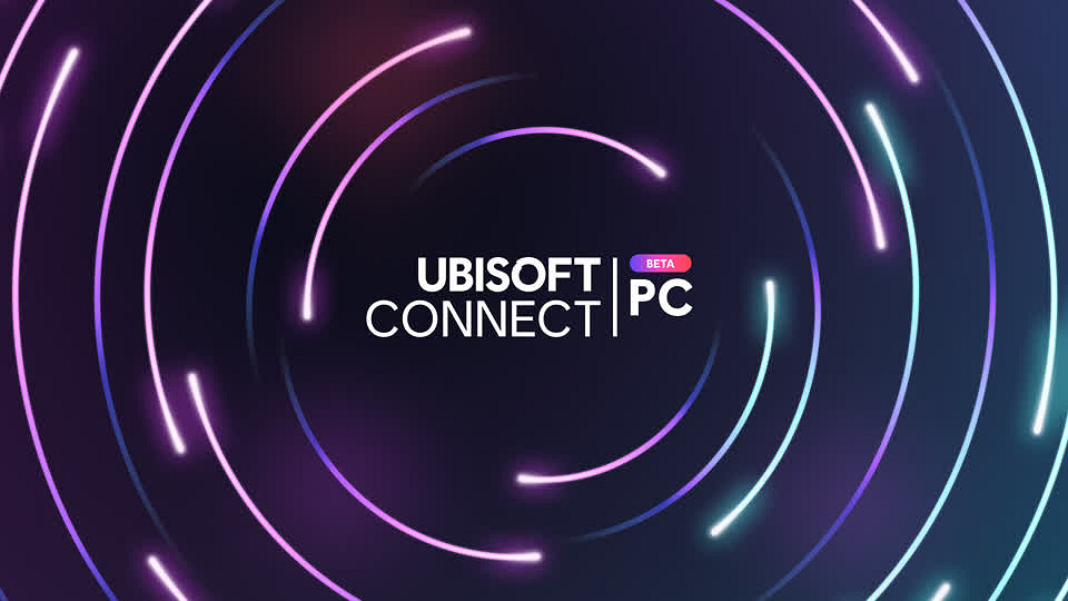 育碧Ubisoft Connect PC客戶端全新升級 數月內逐步上線