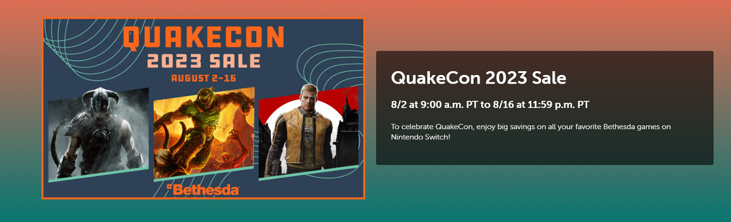 慶祝QuakeCon！Switch美服eshop貝塞斯達作品促銷中
