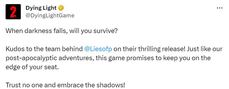 《垂死之光2》官方發圖祝賀《P 的謊言》發售! 《垂死之光2》官方發圖祝賀《P 的謊言》發售!