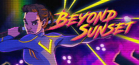 《Beyond Sunset》Steam搶先體驗 像素風賽朋第一人稱射擊