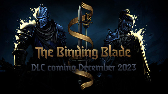 《暗黑地牢2》聯合之刃dlc內容介紹