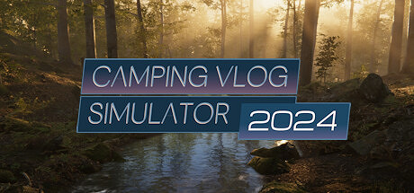 《露營Vlog模擬器2024》正式上線Steam 限時九折優惠 《露營Vlog模擬器2024》正式上線Steam 限時九折優惠