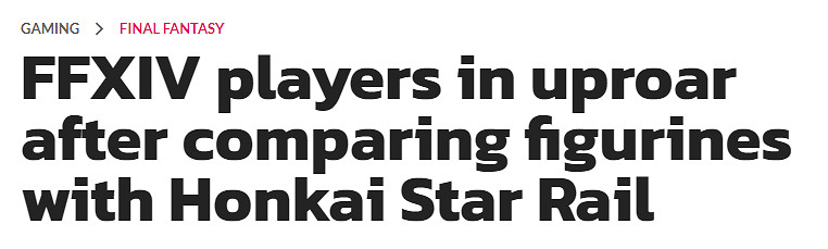 國外玩家對比FF14/崩鐵手辦：怒噴SE的品控太垃圾