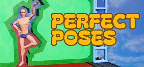 《Perfect Poses》4月登陸Steam 內褲男的完美姿勢穿洞