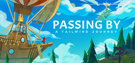 《Passing By》登陸PC/Switch 熱氣球飛行探索