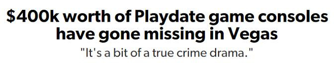 價值40萬美元的創意掌機Playdate竟在發運後遭偷竊