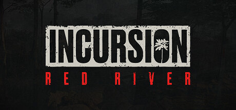 《Incursion Red River》登陸Steam PvE合作戰鬥射擊